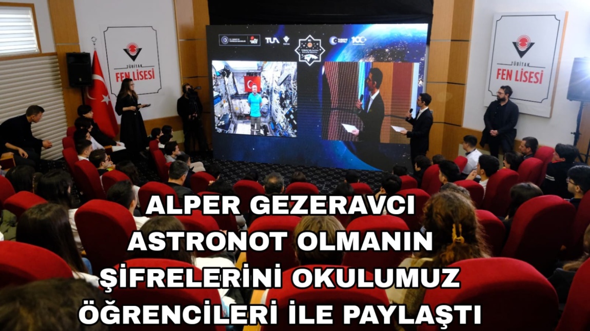 Türkiye'nin ilk astronotu Alper Gezeravcı, Uluslararası Uzay İstasyonu'ndan (ISS) canlı bağlantı yaparak bilime ve uzay çalışmalarına ilgi duyan Kocaeli-Gebze TÜBİTAK Fen Lisesi öğrencilerinin sorularını yanıtladı.